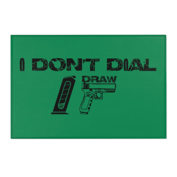 I DONT DIAL GREEN RUG