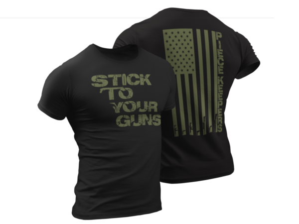 stick to your guns stick to your guns