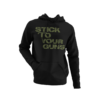Stick to Your Guns Stick to Your Guns